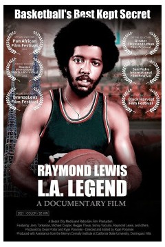雷蒙德·刘易斯：洛杉矶传奇