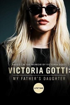 维多利亚高蒂：我父亲的女儿2019