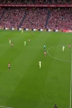 西甲联赛 毕尔巴鄂竞技VS巴塞罗那 20250526