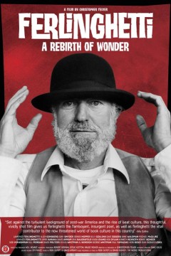 Ferlinghetti： A Rebirth of Wonder