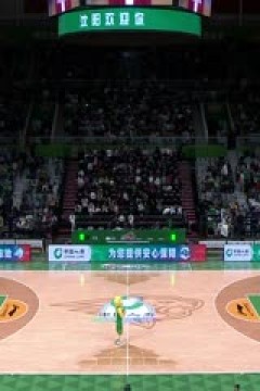 CBA常规赛第32轮 辽宁本钢VS福建浔兴股份 20240119(刘时)